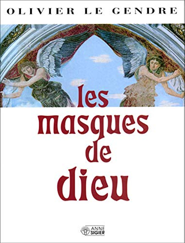Les Masques de Dieu