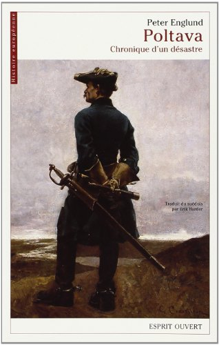 Poltava : chronique d'un désastre