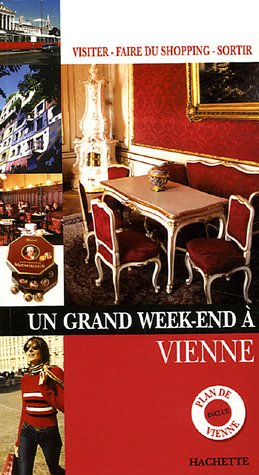 Un grand week-end à Vienne