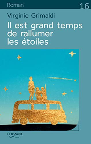 Il est grand temps de rallumer les étoiles
