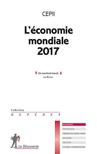 L'économie mondiale 2017