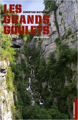 Les Grands Goulets