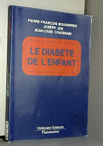 Le Diabète de l'enfant