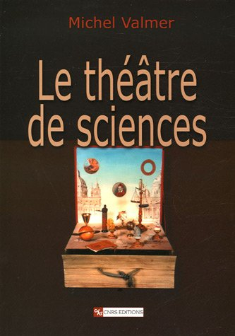 Le théâtre de sciences