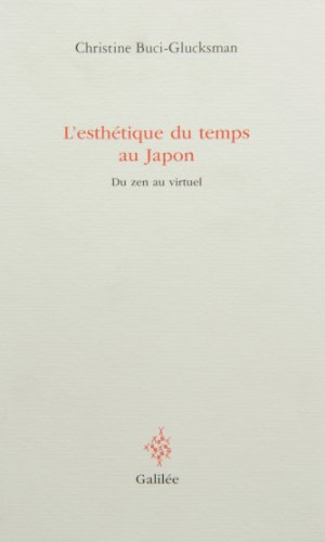 L'esthétique du temps au Japon : du zen au virtuel