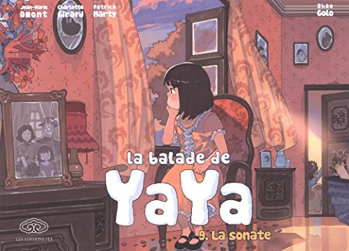 La balade de Yaya. Vol. 9. La sonate