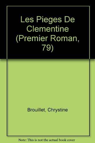 Les pièges de Clémentine