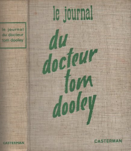 le journal du docteur tom dooley