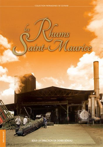 Les rhums Saint-Maurice