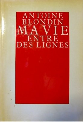 Ma vie entre des lignes