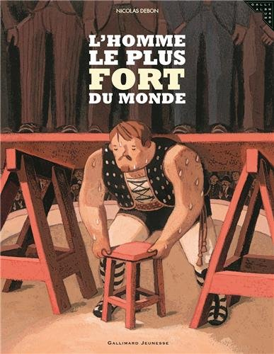 L'homme le plus fort du monde