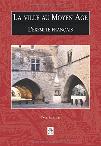 La ville au Moyen Âge : l'exemple français