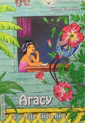 aracy la petite indienne