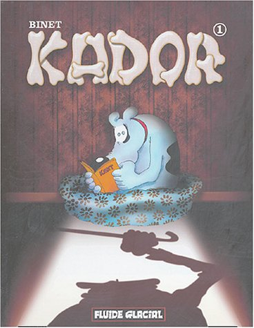 Kador. Vol. 1