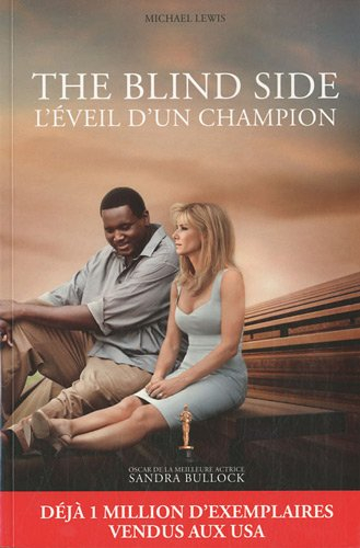 The blind side : l'éveil d'un champion