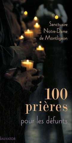 100 prières pour les défunts