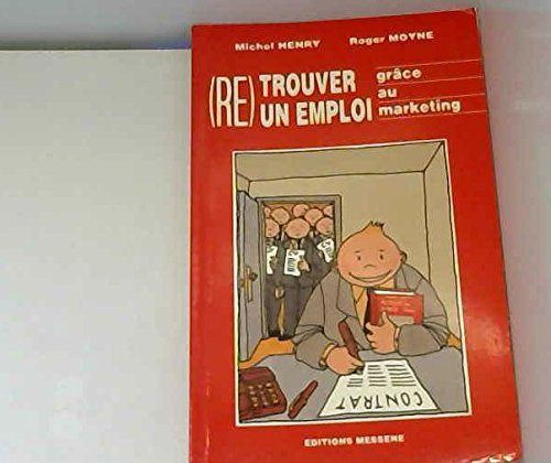Re-trouver un emploi grâce au marketing