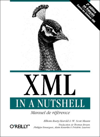 XML in a Nutshell : manuel de référence