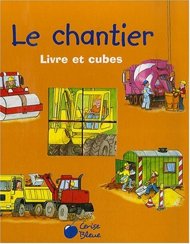Le chantier