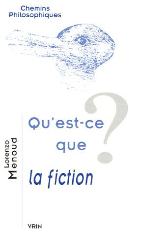 Qu'est-ce que la fiction ?