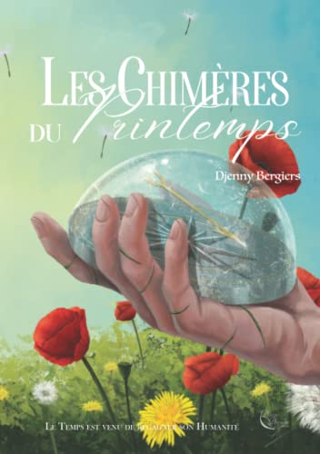 Les chimères du printemps