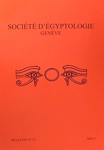 société d'égyptologie genève 2005 - n,27