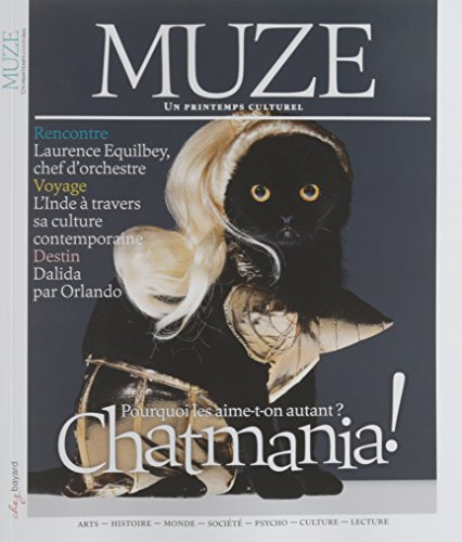 Muze, n° 87. Chatmania !