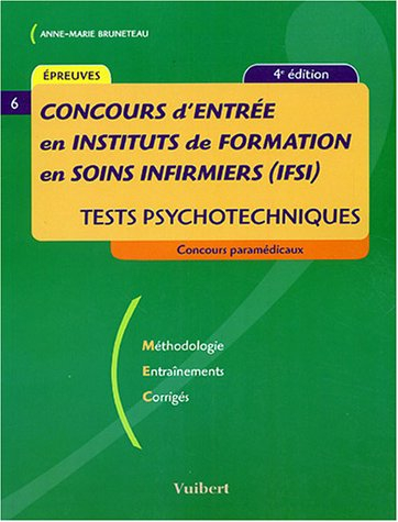 concours d'entrée en institut de formation en soins infirmiers (ifsi) : tests psychotechniques