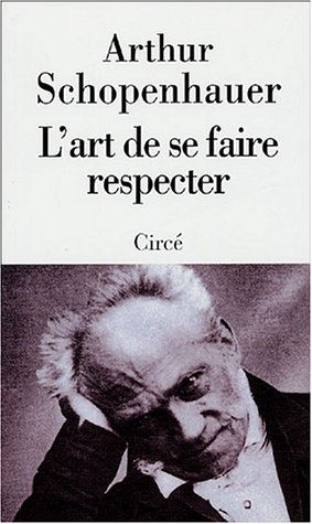 L'art de se faire respecter ou Esquisse d'un traité sur l'honneur : exposé en 14 maximes