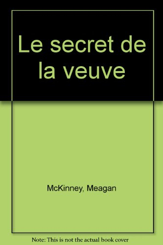 le secret de la veuve