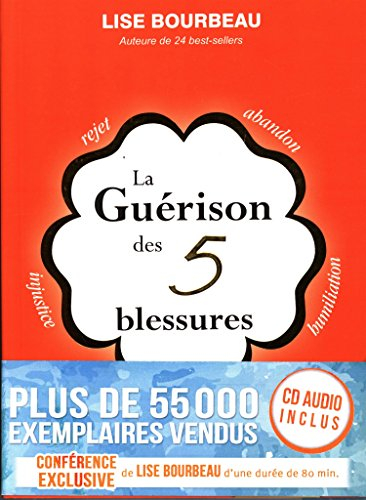 La guérison des 5 blessures - Livre + CD