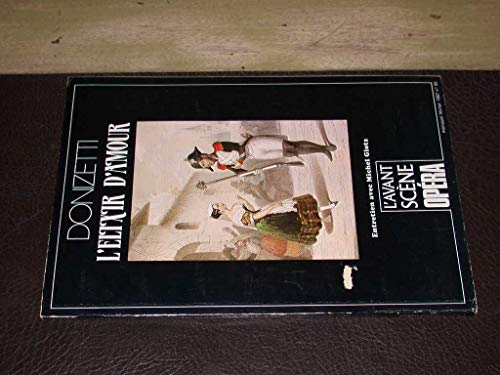 Avant-scène opéra (L'), n° 95. L'elixir d'amour