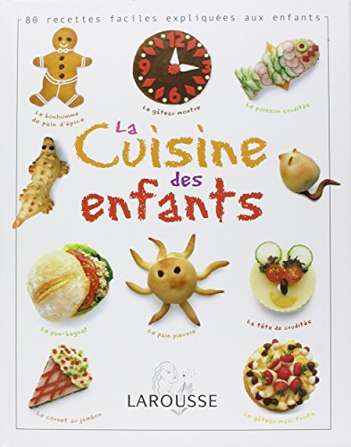 La cuisine des enfants : des recettes faciles