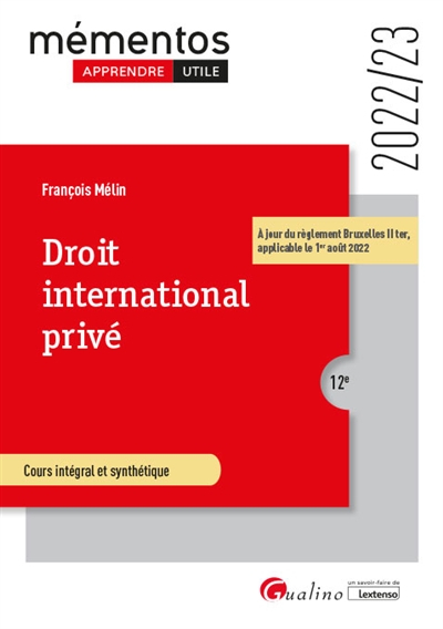 Droit international privé : 2022-2023 : cours intégral et synthétique