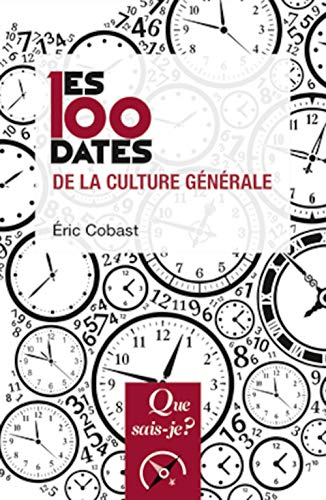 Les 100 dates de la culture générale