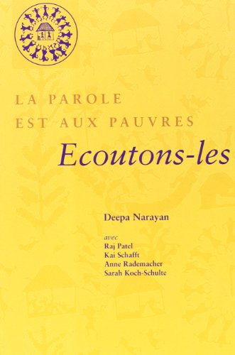 La parole est aux pauvres. Vol. 1. Ecoutons-les