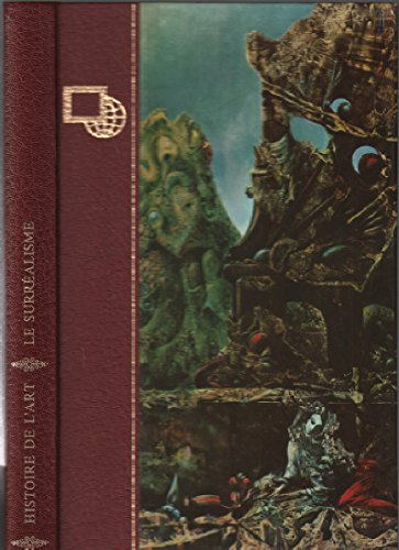 histoire generale de la peinture / le surrealisme