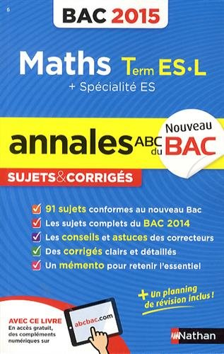Maths, terminale ES, L, spécialité ES : bac 2015