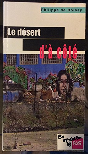 Le désert d'à côté