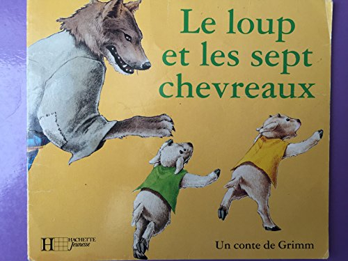 le loup et les sept chevreaux