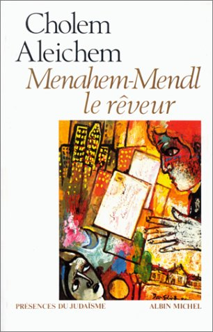 Menahem-Mendl le rêveur