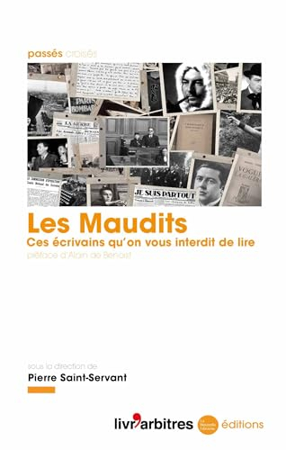 Les maudits : ces  écrivains qu'on vous interdit de lire