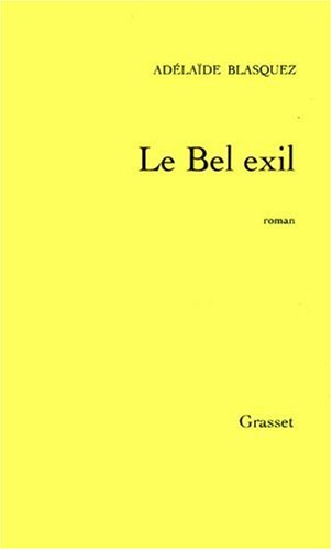 Le bel exil