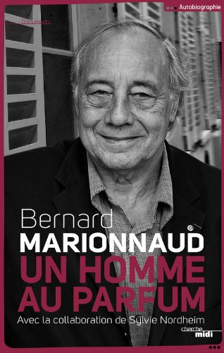 Un homme au parfum : autobiographie