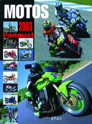 Motos 2003, l'annuel