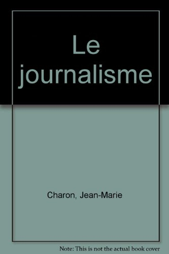 Le journalisme