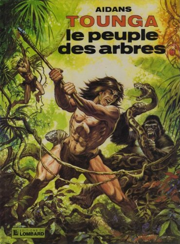 tounga n, 10 : le peuple des arbres