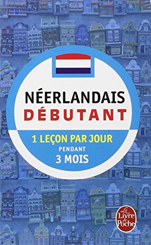 Néerlandais débutant : 1 leçon par jour pendant 3 mois