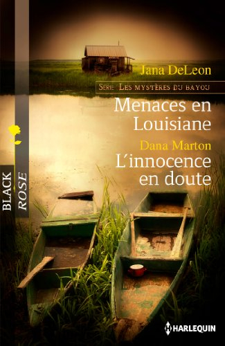 Menaces en Louisiane. L'innocence en doute