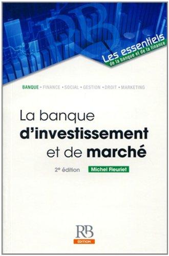 La banque d'investissement et de marché